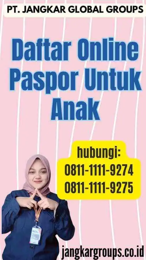 Daftar Online Paspor Untuk Anak