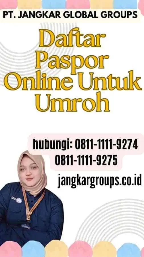 Daftar Paspor Online Untuk Umroh