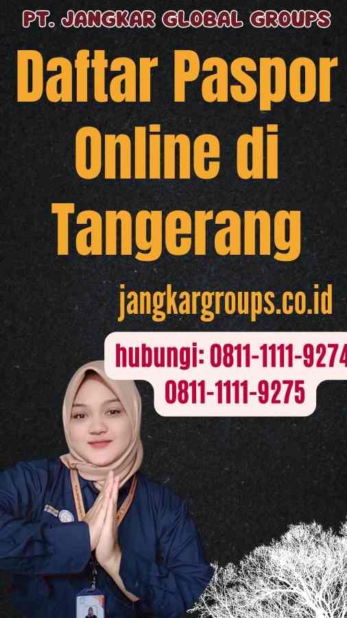 Daftar Paspor Online di Tangerang