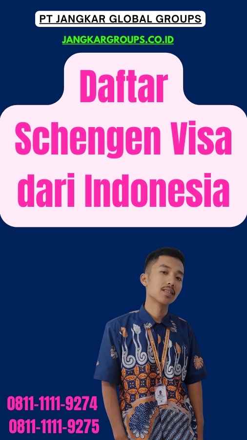 Daftar Schengen Visa dari Indonesia