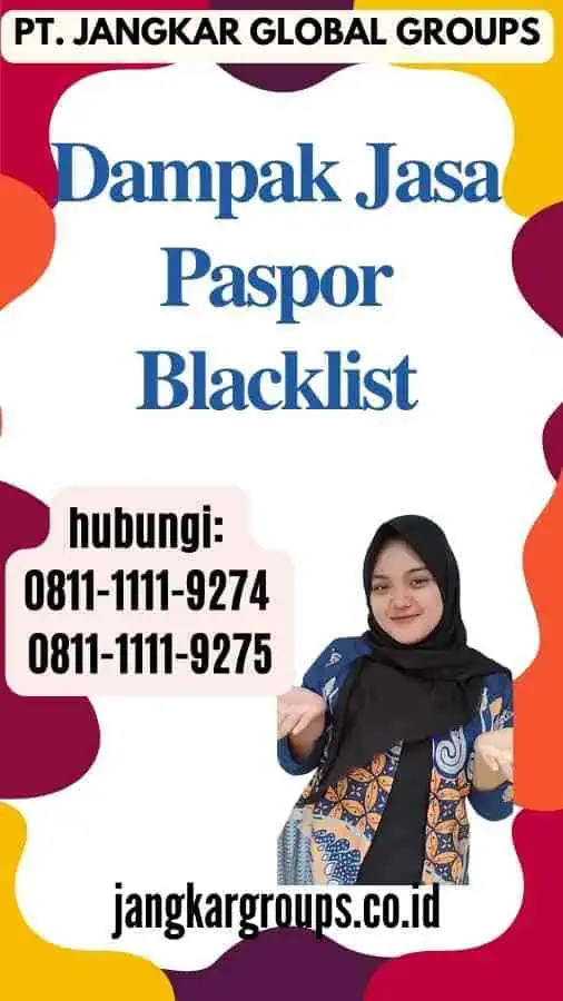 Dampak Jasa Paspor Blacklist