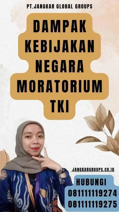 Dampak Kebijakan Negara Moratorium TKI