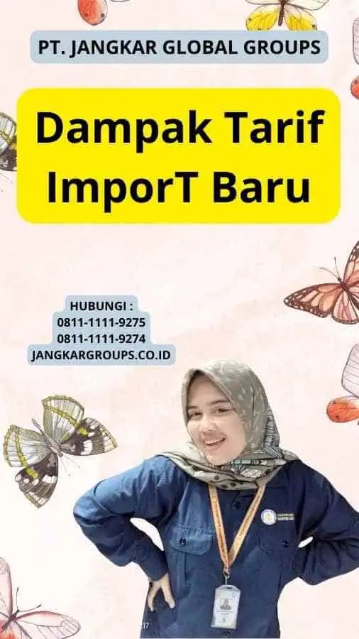 Dampak Tarif ImporT Baru