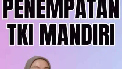 Dasar Hukum Penempatan TKI Mandiri