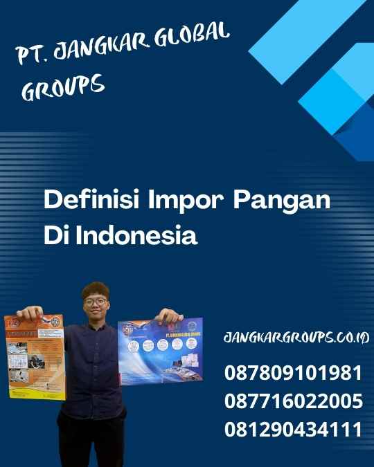 Definisi Impor Pangan Di Indonesia