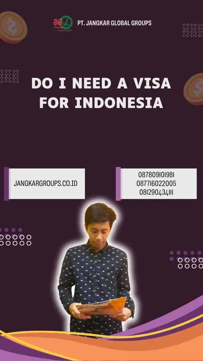 Do I Need A Visa For Indonesia