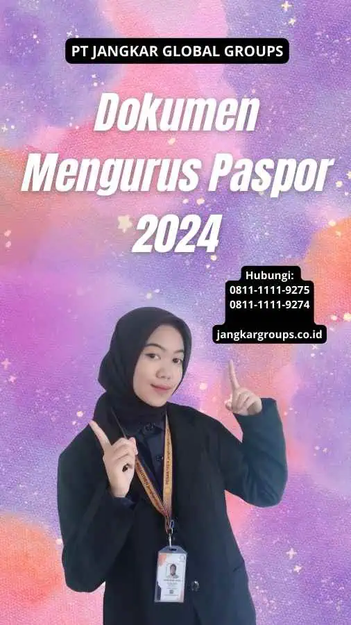 Dokumen Mengurus Paspor 2024