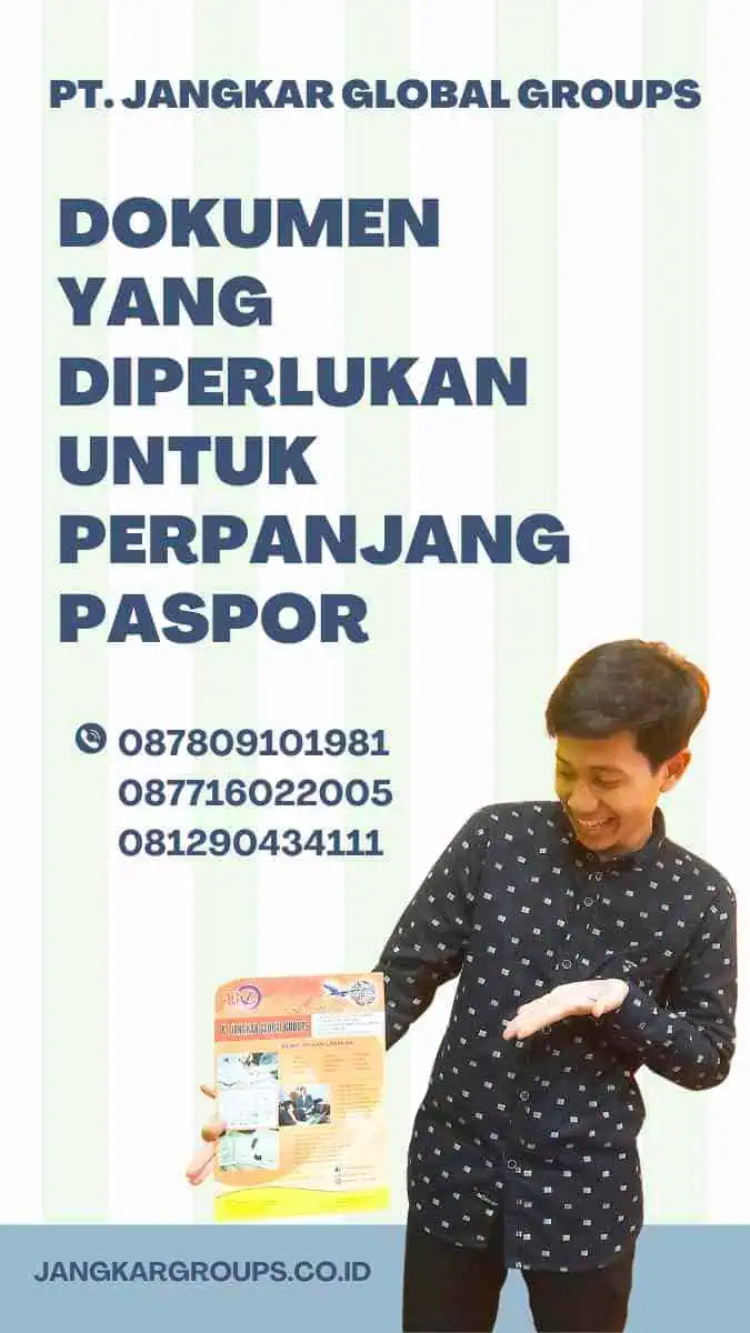 Dokumen Yang Diperlukan Untuk Perpanjang Paspor