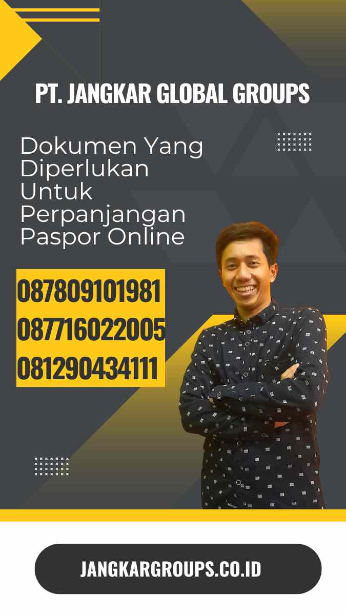 Dokumen Yang Diperlukan Untuk Perpanjangan Paspor Online