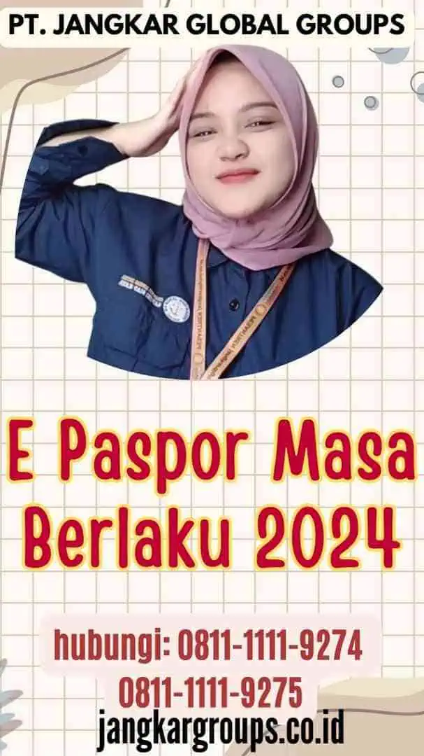 E Paspor Masa Berlaku 2024