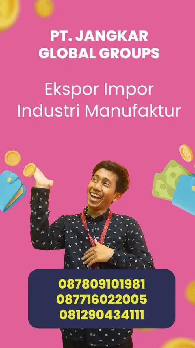 Ekspor Impor Industri Manufaktur