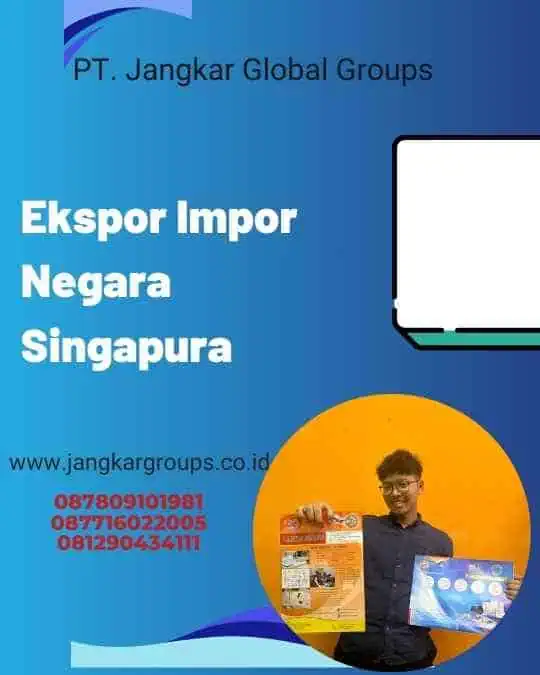 Ekspor Impor Negara Singapura