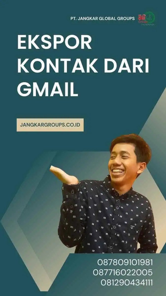 Ekspor Kontak Dari Gmail