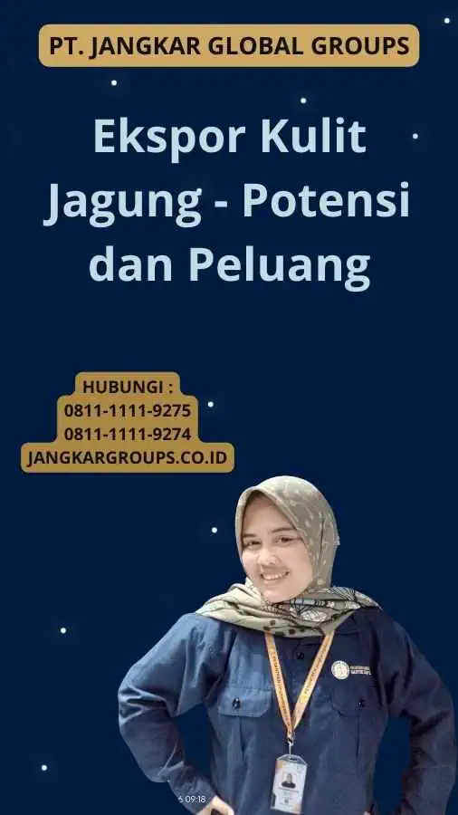 Ekspor Kulit Jagung - Potensi dan Peluang