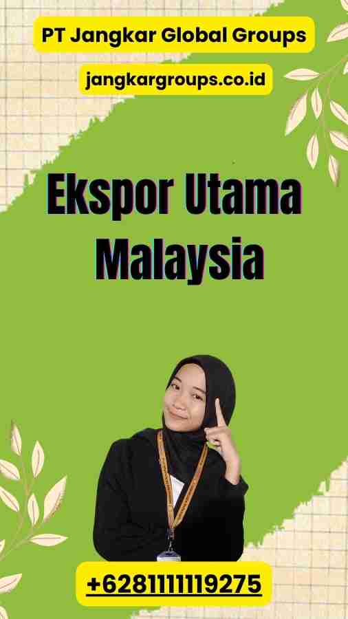 Ekspor Utama Malaysia