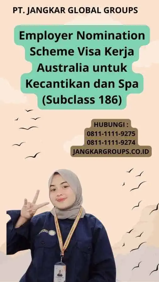 Employer Nomination Scheme Visa Kerja Australia untuk Kecantikan dan Spa (Subclass 186)