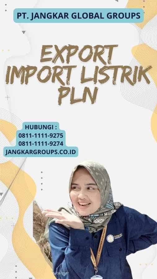 Export Import Listrik Pln