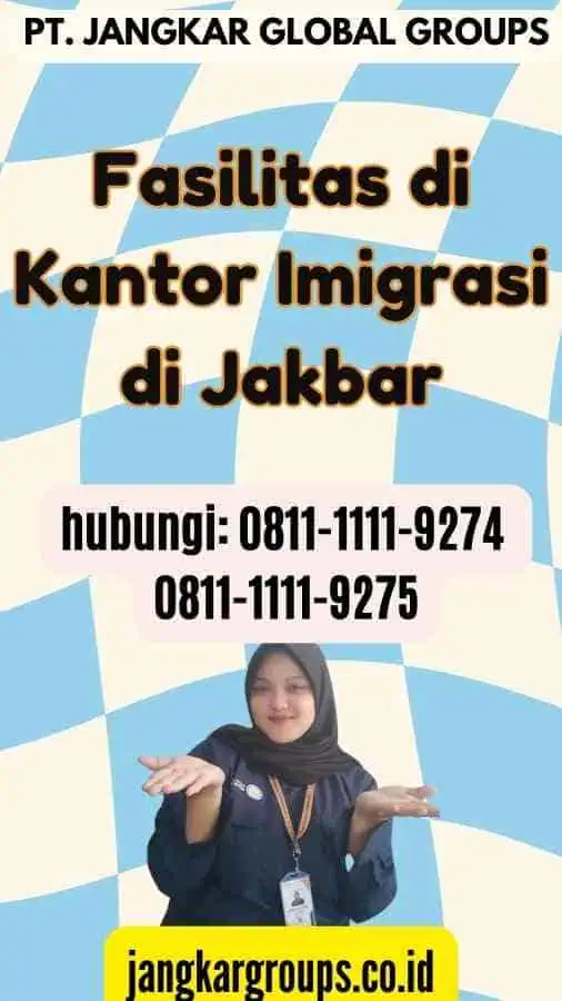 Fasilitas di Kantor Imigrasi di Jakbar