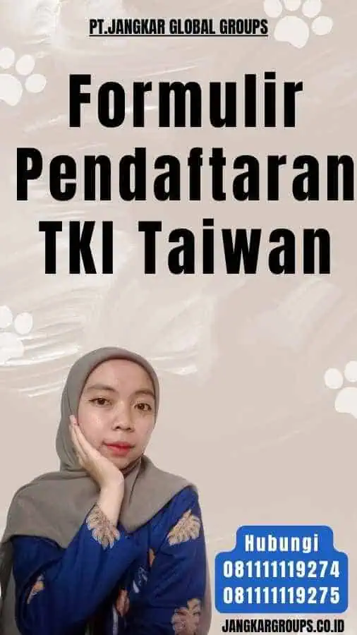 Formulir Pendaftaran TKI Taiwan