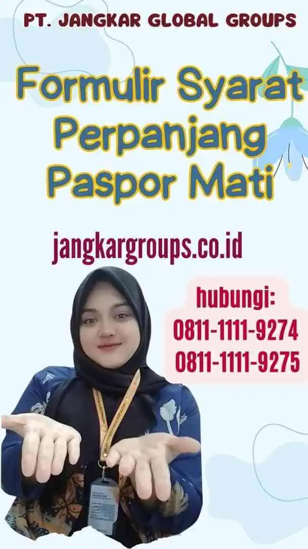 Formulir Syarat Perpanjang Paspor Mati