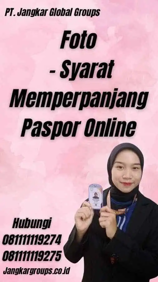 Foto - Syarat Memperpanjang Paspor Online