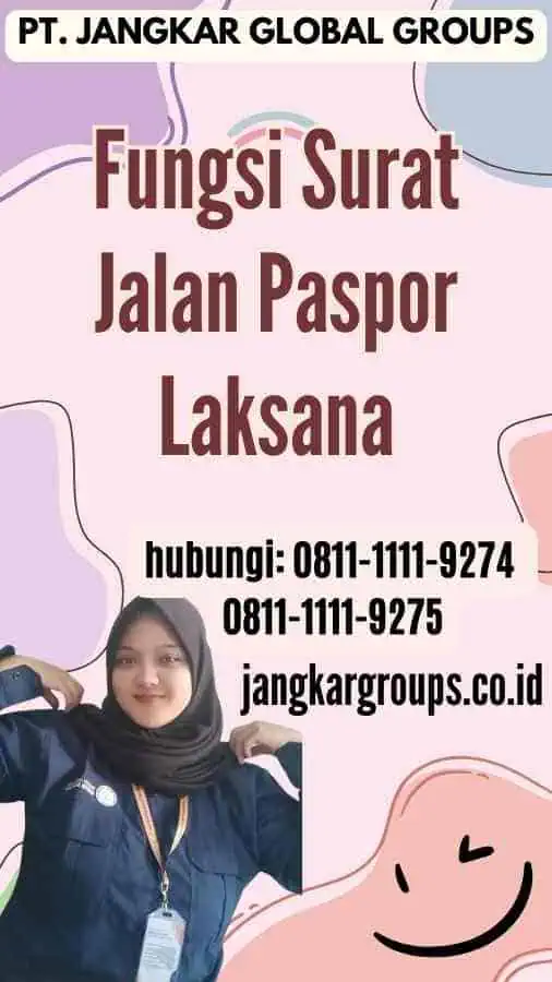 Fungsi Surat Jalan Paspor Laksana