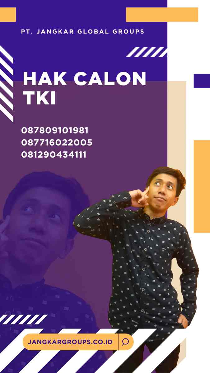 Hak Kewajiban Calon TKI