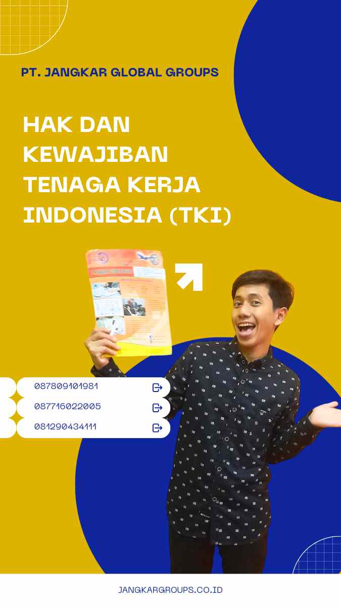 Hak dan Kewajiban Tenaga Kerja Indonesia (TKI)