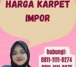 Harga Karpet Impor