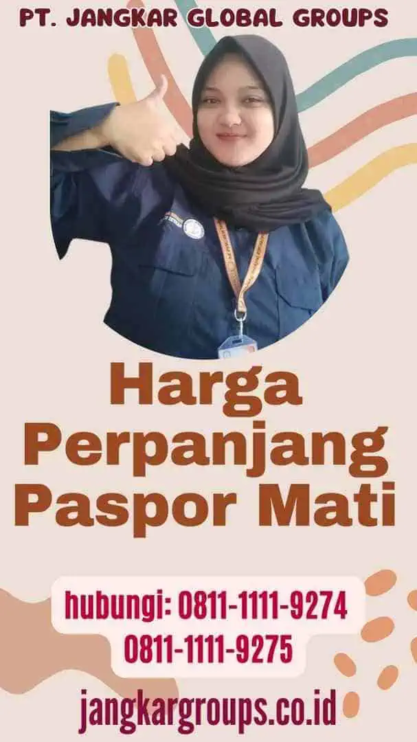 Harga Perpanjang Paspor Mati