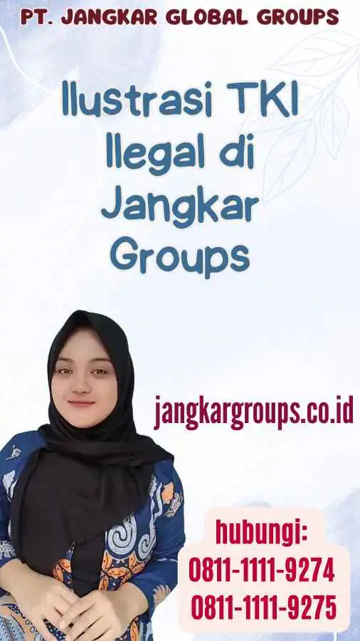 Ilustrasi TKI Ilegal di Jangkar Groups