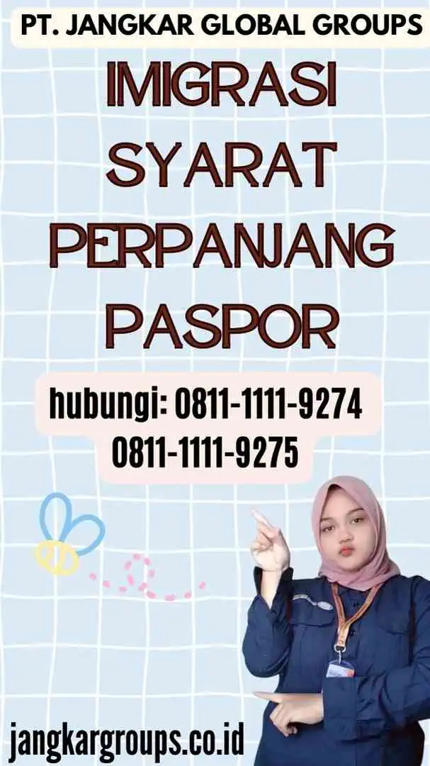 Imigrasi Syarat Perpanjang Paspor