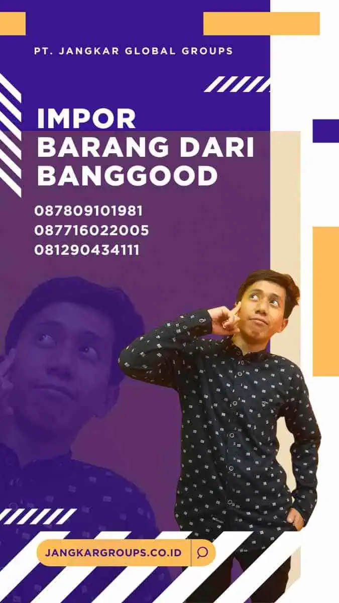 Impor Barang Dari Banggood