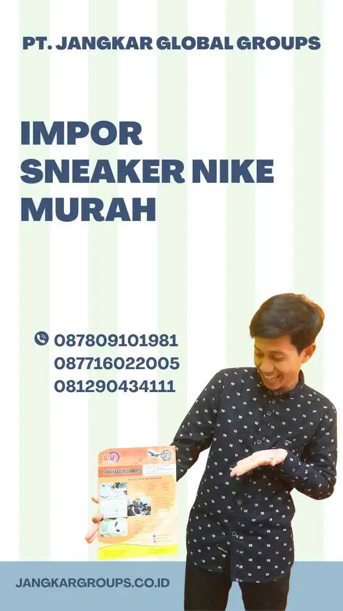 Impor Sneaker Nike Murah