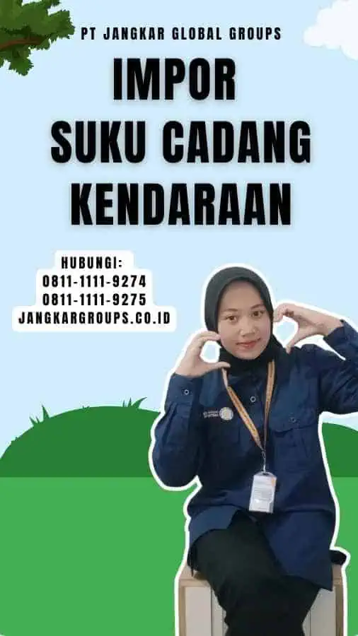 Impor Suku Cadang Kendaraan