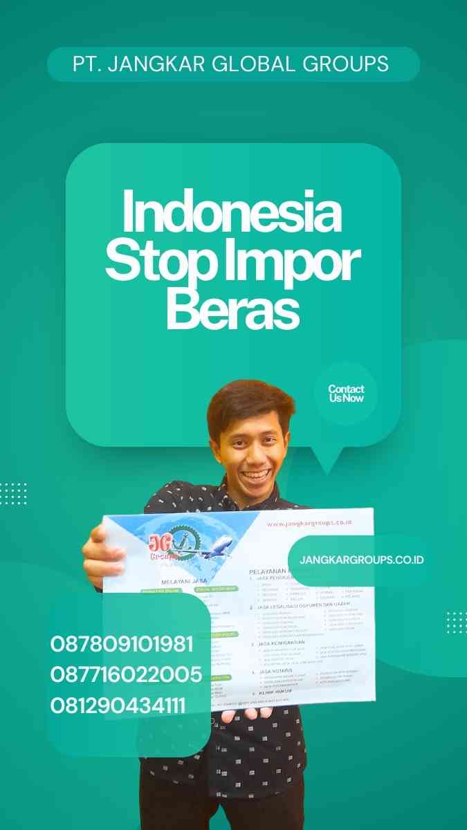 Indonesia Stop Impor Beras