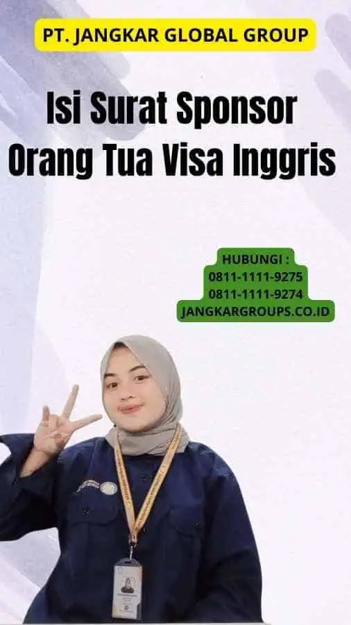 Isi Surat Sponsor Orang Tua Visa Inggris