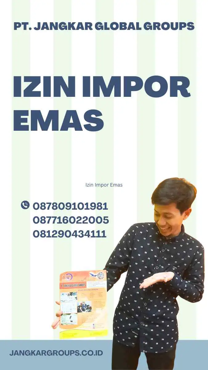 Ketentuan Impor Emas