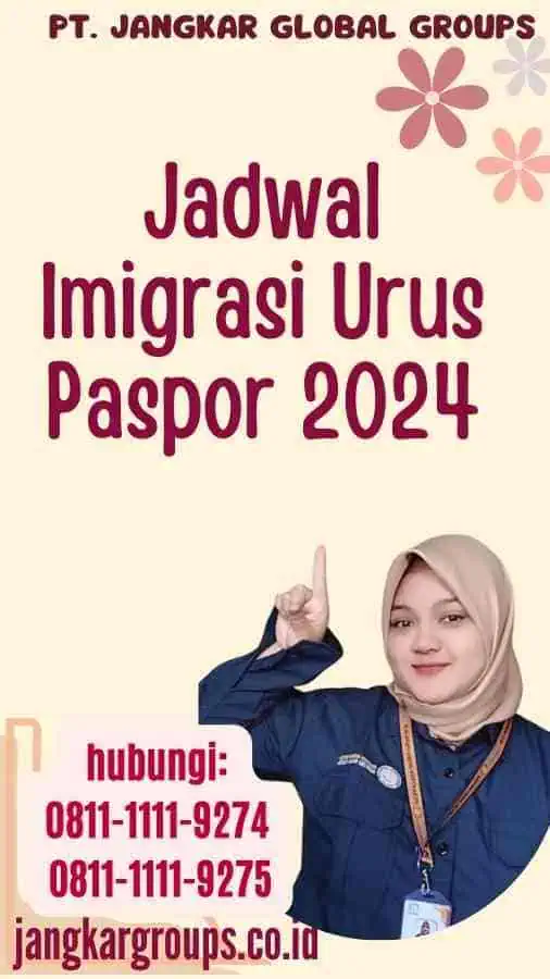 Jadwal Imigrasi Urus Paspor 2024