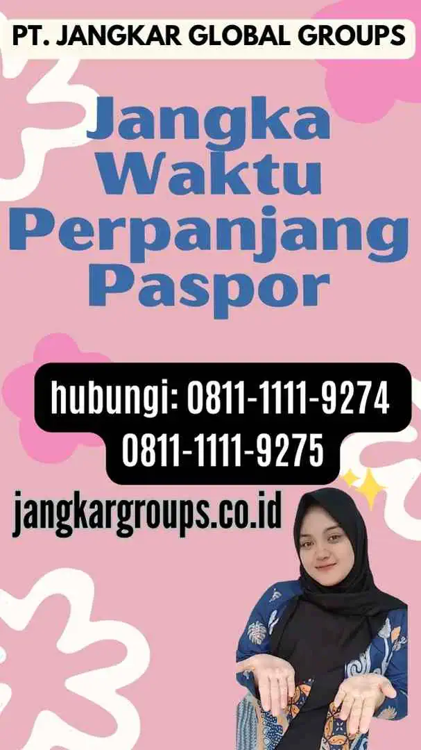 Jangka Waktu Perpanjang Paspor