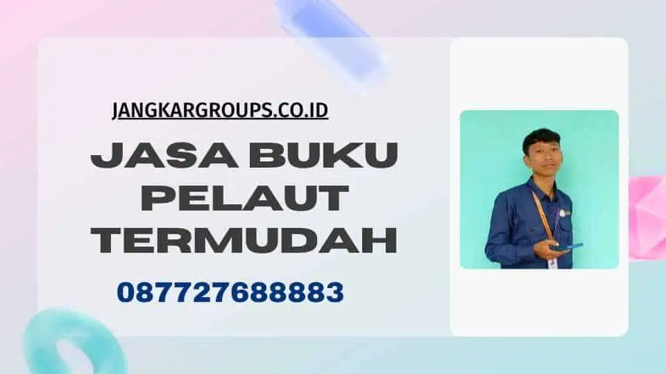 Jasa Buku Pelaut Termudah