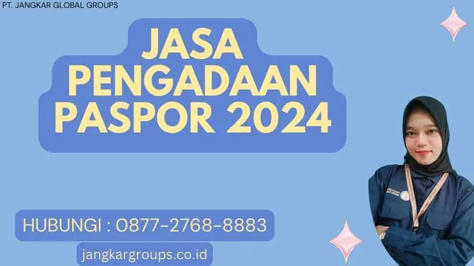 Jasa Pengadaan Paspor 2024