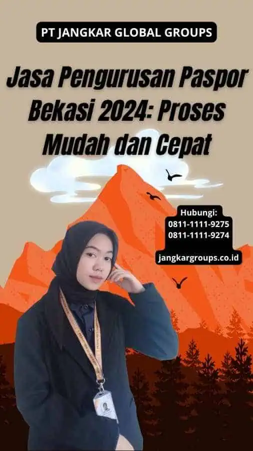 Jasa Pengurusan Paspor Bekasi 2024: Proses Mudah dan Cepat