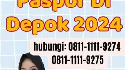 Jasa Pengurusan Paspor Di Depok 2024