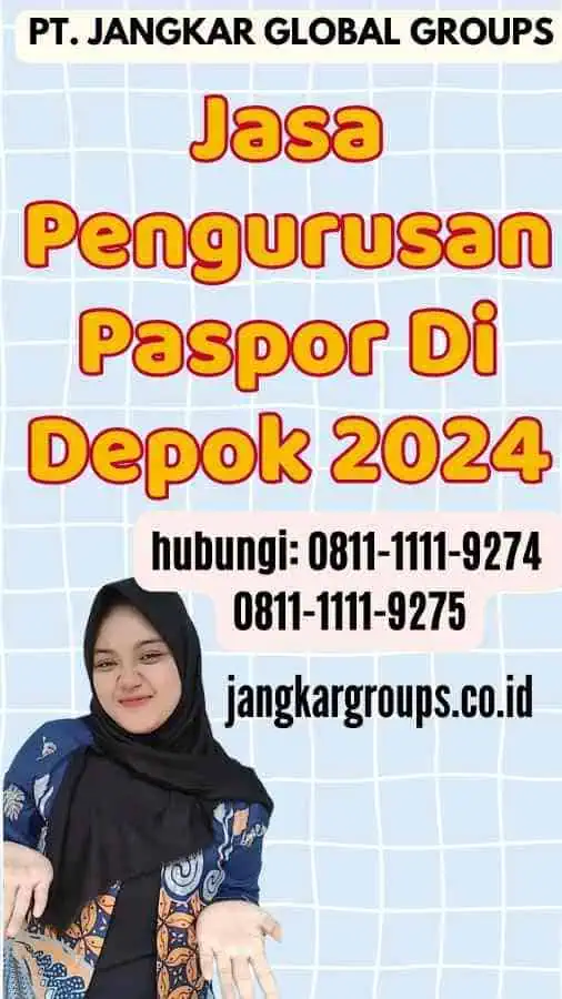 Jasa Pengurusan Paspor Di Depok 2024