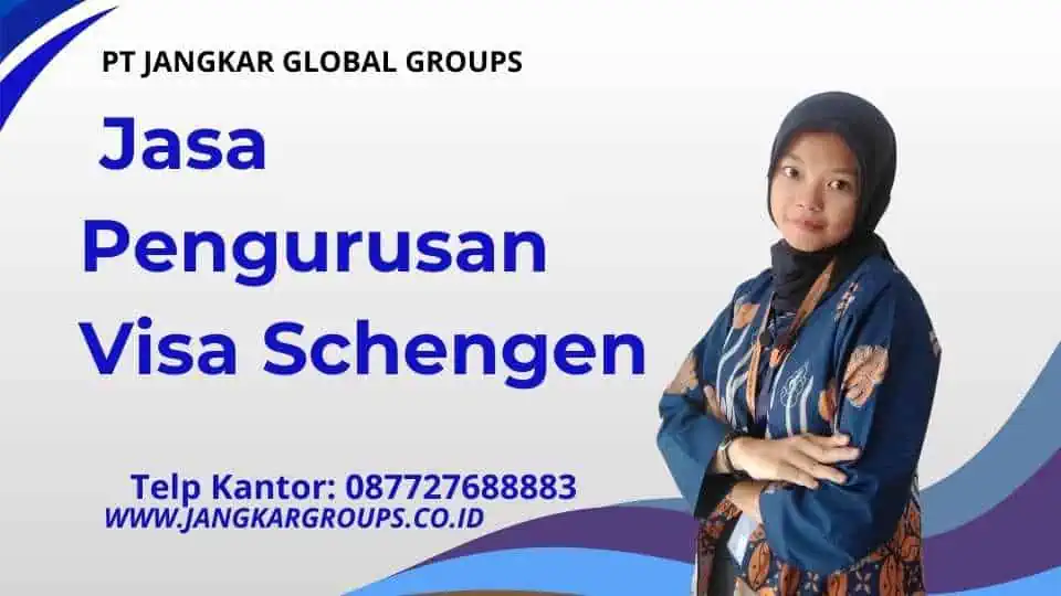 _Jasa Pengurusan Visa Schengen