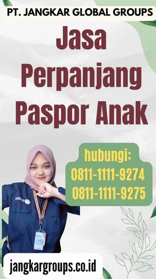 Jasa Perpanjang Paspor Anak