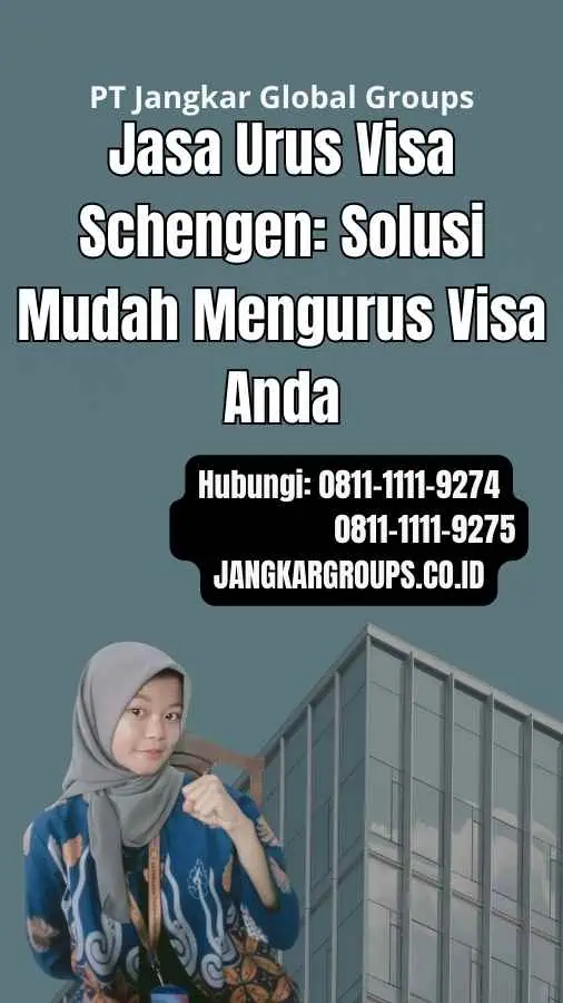 Jasa Urus Visa Schengen: Solusi Mudah Mengurus Visa Anda