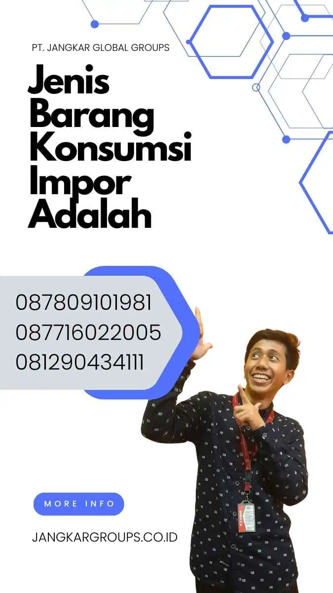 Jenis Barang Konsumsi Impor Adalah