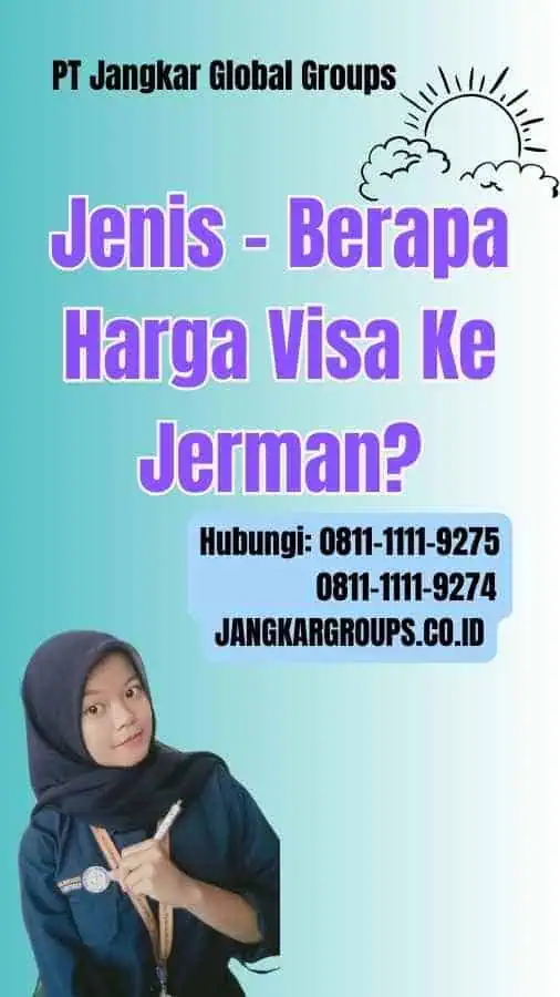 Jenis Berapa Harga Visa Ke Jerman